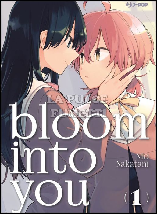 BLOOM INTO YOU #     1